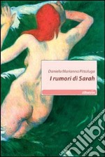 I Rumori di Sarah libro