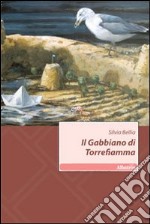 Il gabbiano di Torrefiamma