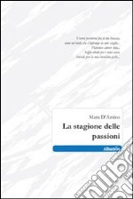 La Stagione delle passioni