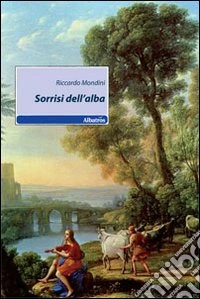 Sorrisi dell'alba libro