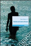 Volevo arrivare al mare libro