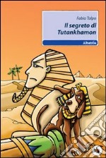 Il Segreto di Tutankhamon libro