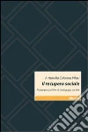 Il recupero sociale. Nuove prospettive di pedagogia sociale libro di Colonna Vilasi Antonella