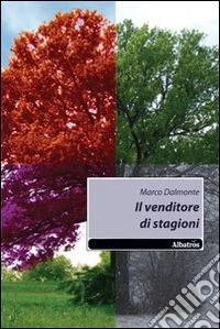 Il venditore di stagioni