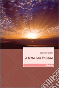 A letto con l'alieno libro