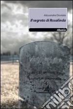 Il Segreto di Rosalinda libro