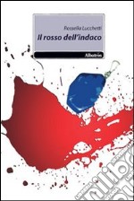 Il Rosso dell'indaco