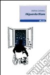 Niguarda blues libro di Colombo Stefano