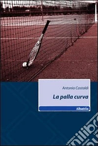 La Palla curva libro