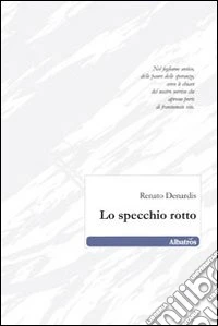 Lo Specchio rotto