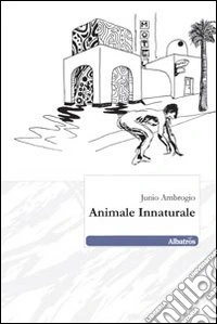 Animale innaturale