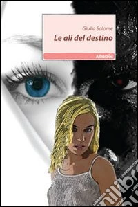 Le Ali del destino libro
