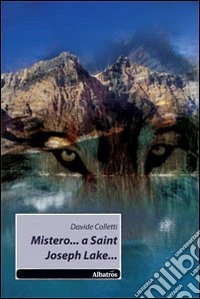 Mistero... a Saint Joseph Lake... libro