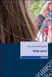 Tutto vero! libro