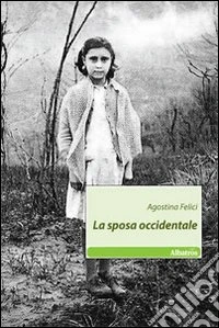 La Sposa occidentale libro