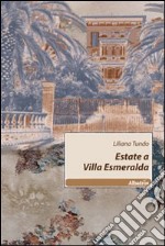 Estate a Villa Esmeralda libro