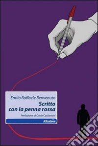 Scritto con la penna rossa libro