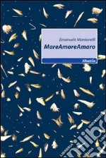 MareAmoreAmaro libro