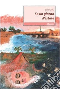 Se un giorno d'estate libro