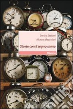 Storie con il segno meno