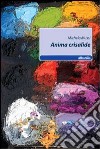 Anima crisalide libro