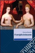 Il Coniglio indecente