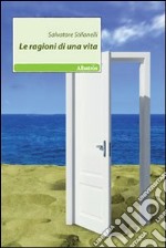 Le Ragioni di una vita