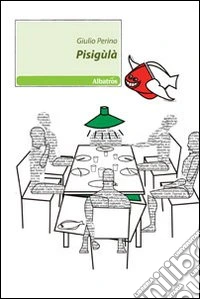 Pisigùlà
