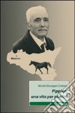 Pippino, una vita per gli altri libro