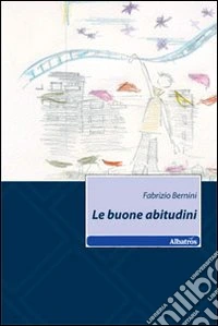 Le Buone abitudini libro