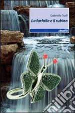 La Farfalla e il rubino