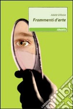 Frammenti d'arte libro