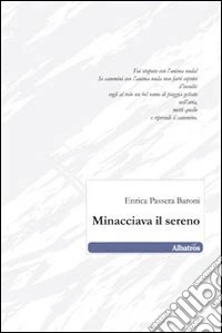 Minacciava il sereno libro