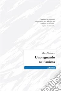 Uno Sguardo nell'anima