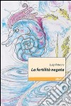 La Fertilità negata libro di Petrone Luigi