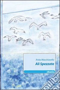 Ali spezzate