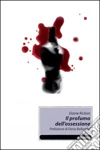 Il Profumo dell'ossessione