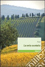 La Mia acetaia libro