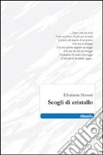 Scogli di cristallo libro