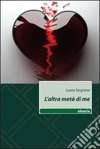 L'Altra metà di me libro
