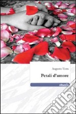 Petali d'amore libro