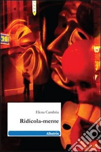Ridicola-mente libro