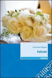 Felicità