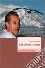 L'Aquila e il vento libro