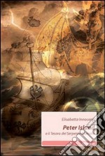 Peter Island e il tesoro del serpente piumato libro