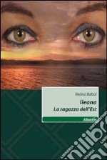 Ileana, la ragazza dell'est