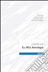 La Mia antologia libro