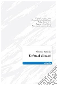 Un'Oasi di sassi libro