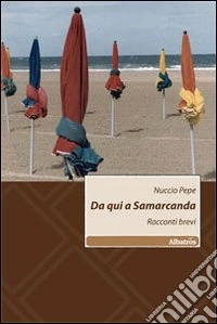 Da qui a Samarcanda