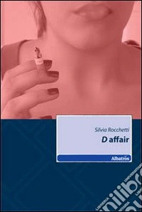 D affair